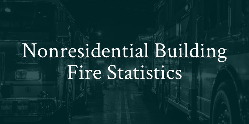 nonresidential building fire statistics